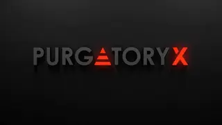 Purgatory X